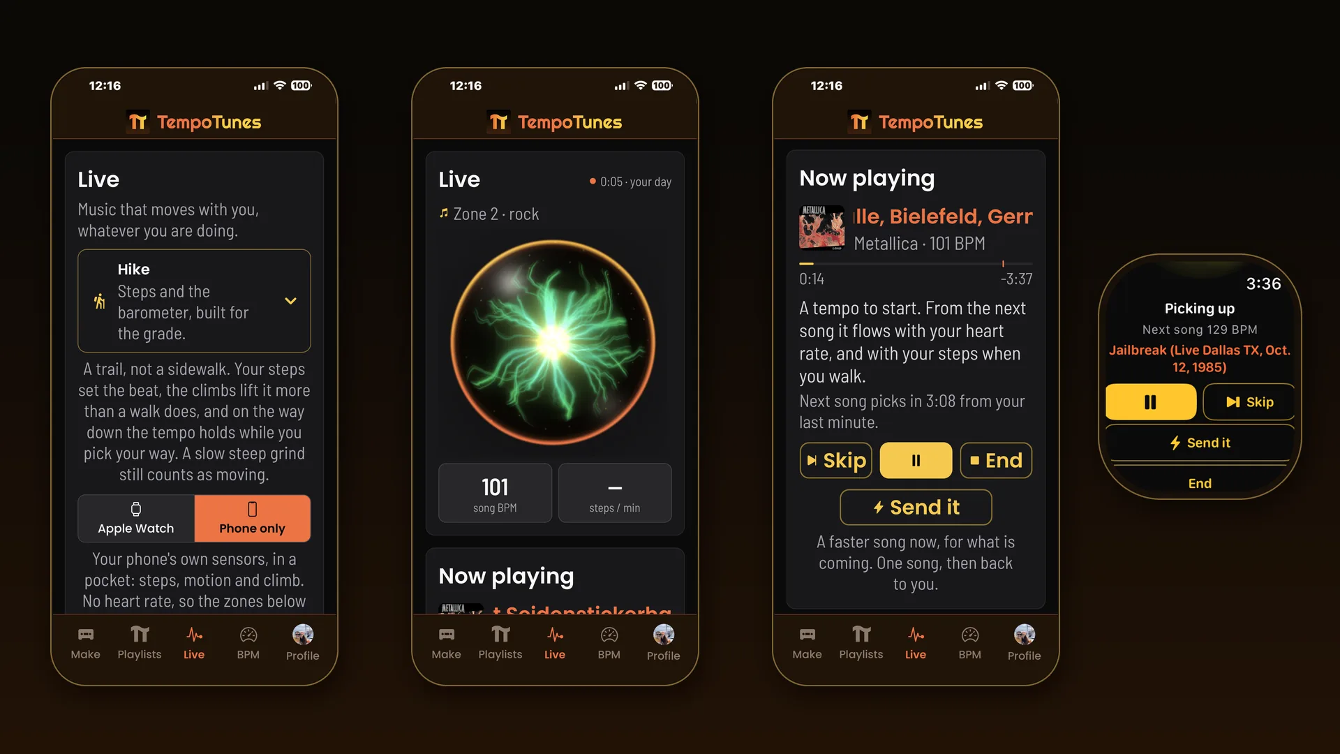 Tempo Tunes Live screens: Hike setup with the Apple Watch or Phone only choice, the orb mid-session at 101 BPM, Now playing with Skip, Pause, End, and Send it, and the Apple Watch picking the next song