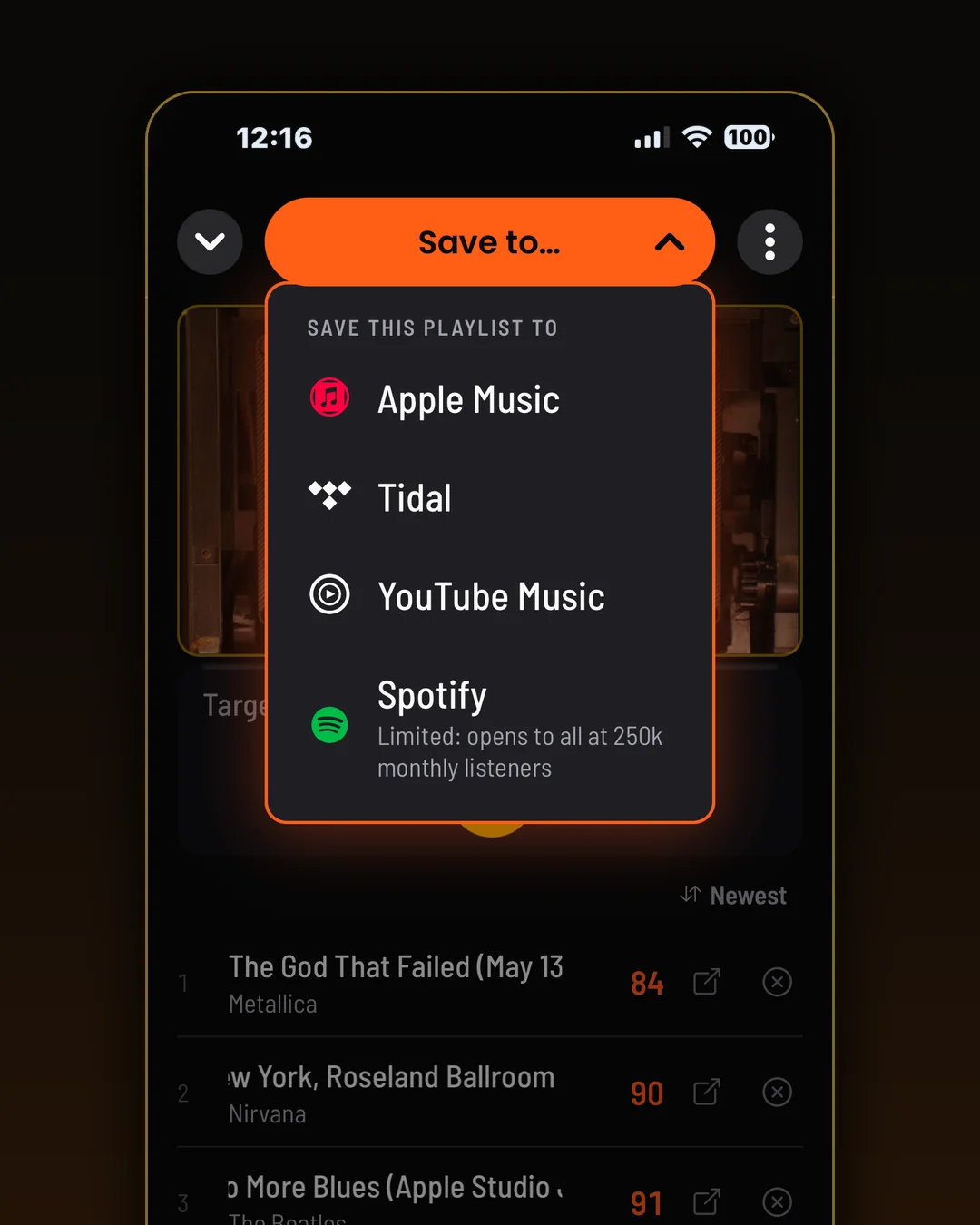Save to Apple Music, Tidal, or YouTube Music. Spotify opens to everyone at 250k monthly listeners.